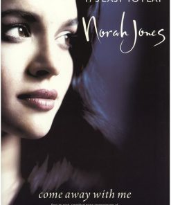 It's Easy To Play Norah Jones: Come Away With Me