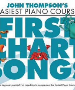 Thompson's Easiest Piano Course First Chart Songs