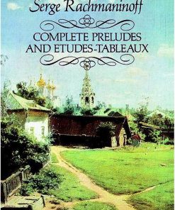 Rachmaninoff - Complete Preludes And Etudes-Tableaux