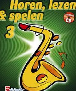 Horen, lezen & spelen 3 +online audio- altsaxofoon