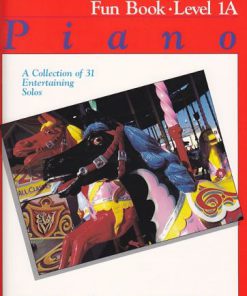 Alfred's Basic Piano Fun Book 1A