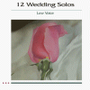 12 wedding solos Low Voice +cd