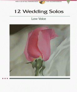 12 wedding solos Low Voice +cd