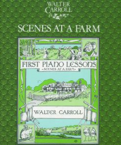Walter Carroll: Scenes at a Farm