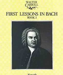 First lessons in Bach Book 2