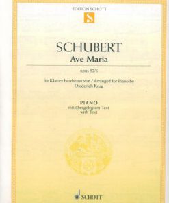 Schubert Ave Maria Opus 52/6