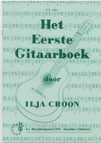 Het Eerste Gitaarboek - Ilja Croon