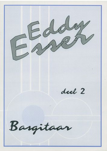 Eddy Esser Basgitaar Deel 2