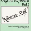 Orgel & Keyboard ''Nieuwe Stijl" Deel 2