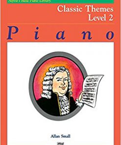 Alfred's Basic Piano Classic Themes 1