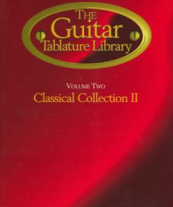 The Guitar Tablature Library Classical Collection 2