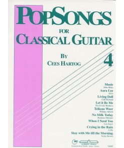 PopSongs for Classical Guitar 4 Cees Hartog