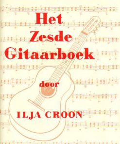 Het Zesde Gitaarboek - Ilja Croon